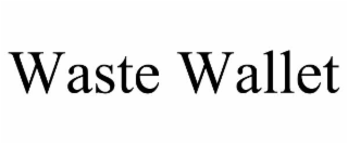 waste wallet