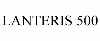 lanteris 500