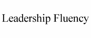 leadership fluency