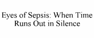 eyes of sepsis: when time runs out in silence