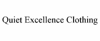 quiet excellence clothing