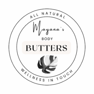 all natural mayana's body butters wellness in touch