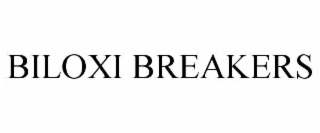 biloxi breakers