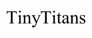 tinytitans