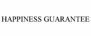happiness guarantee