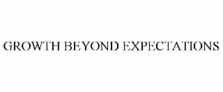 growth beyond expectations