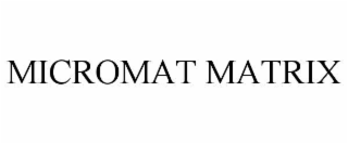 micromat matrix