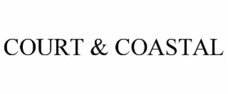 court & coastal