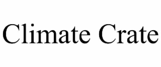 climate crate