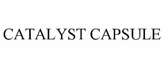 catalyst capsule