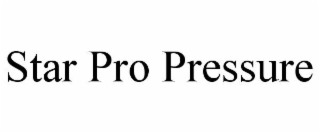 star pro pressure