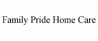 family pride home care