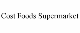 cost foods supermarket