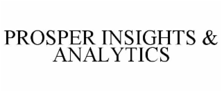 prosper insights & analytics