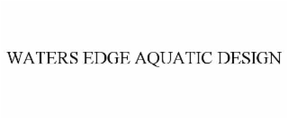 waters edge aquatic design