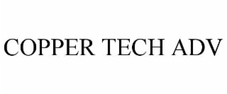 copper tech adv