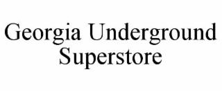 georgia underground superstore