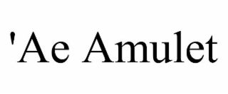 'ae amulet