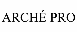 archÉ pro