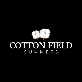 cotton field summers