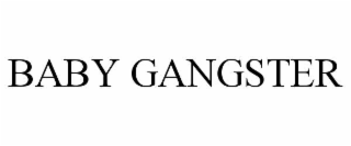 baby gangster