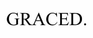graced.