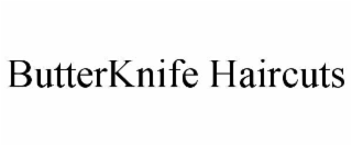 butterknife haircuts