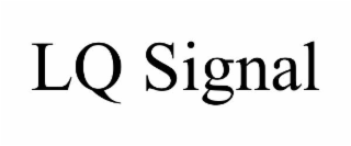 lq signal