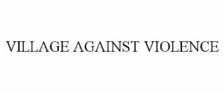 village against violence