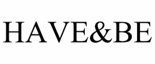 have&be