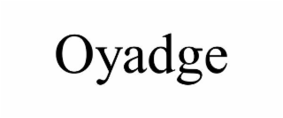 oyadge