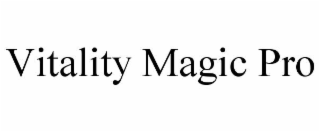 vitality magic pro