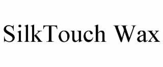 silktouch wax