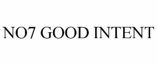 no7 good intent