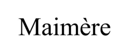 maimÈre