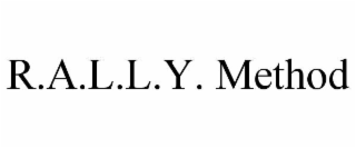 r.a.l.l.y. method
