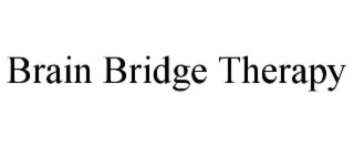 brain bridge therapy