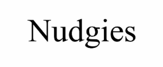 nudgies