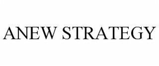 anew strategy