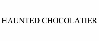 haunted chocolatier
