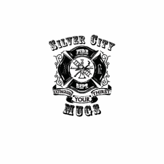 silver city fire dept.  extinguish your thirst mugs