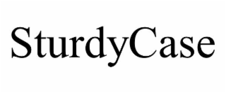 sturdycase