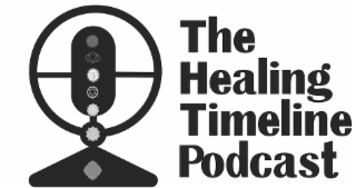 the healing timeline podcast