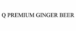q premium ginger beer