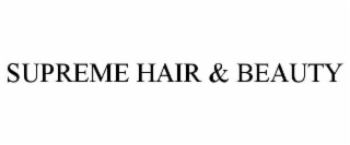 supreme hair & beauty