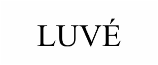 luvÉ