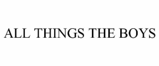 all things the boys