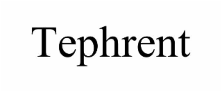 tephrent