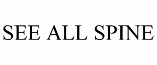 see all spine