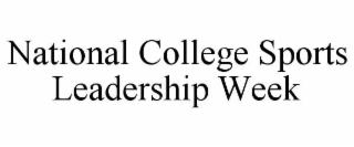 national college sports leadership week